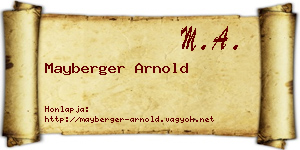 Mayberger Arnold névjegykártya